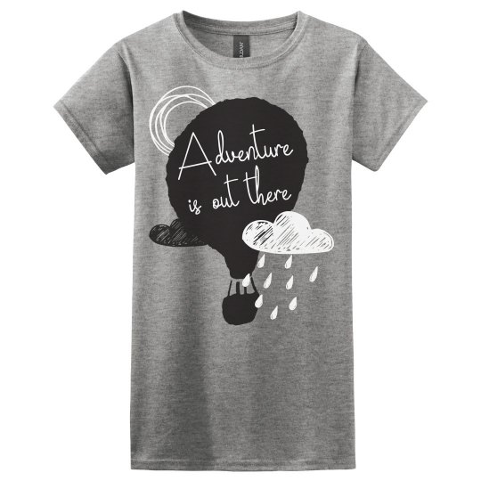 Adventure is Out There