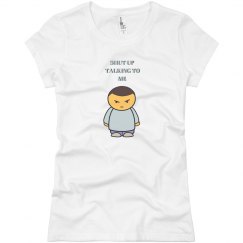 Shut Up Talking To Me (boy)