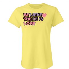 Believe there is love