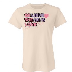 Believe there is love