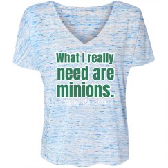 What I need are minions