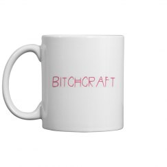 Bitch Craft Cup