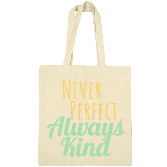 Always Kind Tote