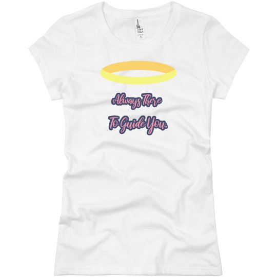 Always there to guide you Angel T-Shirt