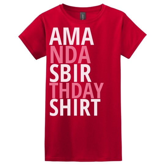 Amanda's birthday shirt