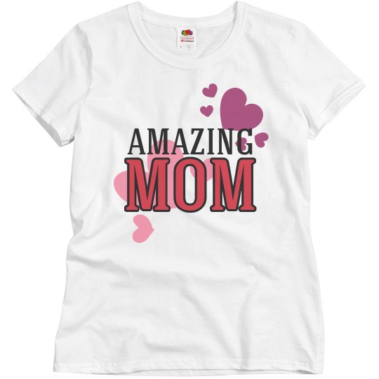Amazing Mom