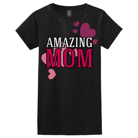Amazing Mom Amazing Mom