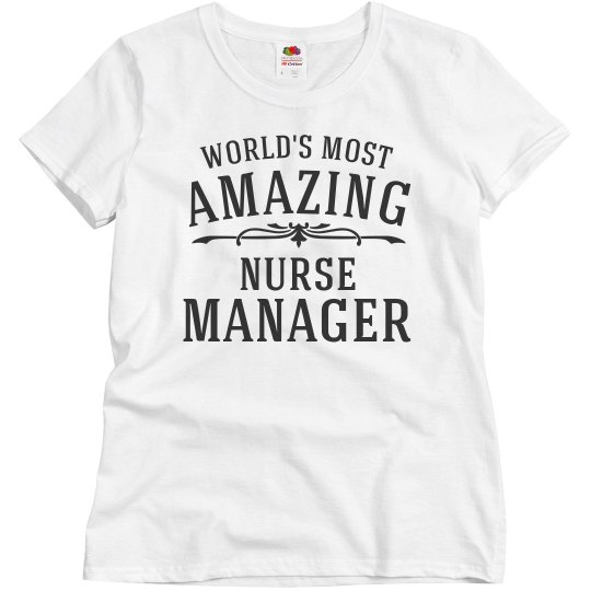 Amazing Nurse Manager Amazing Nurse Manager