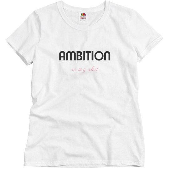 Ambition