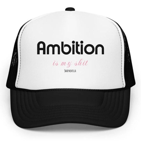 Ambition