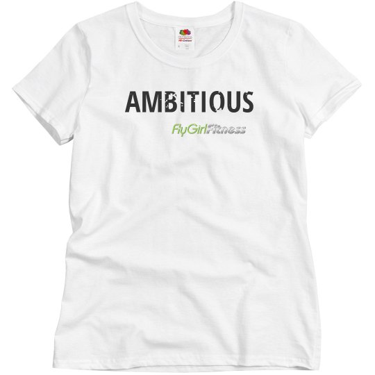 Ambitious T Ambitious T