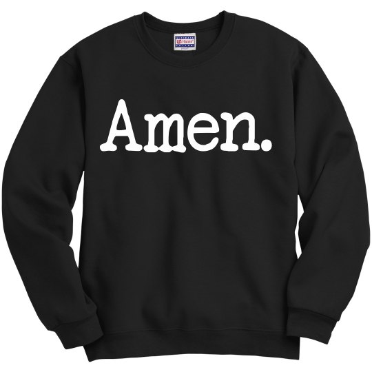 AMEN UNISEX Sweatshirt