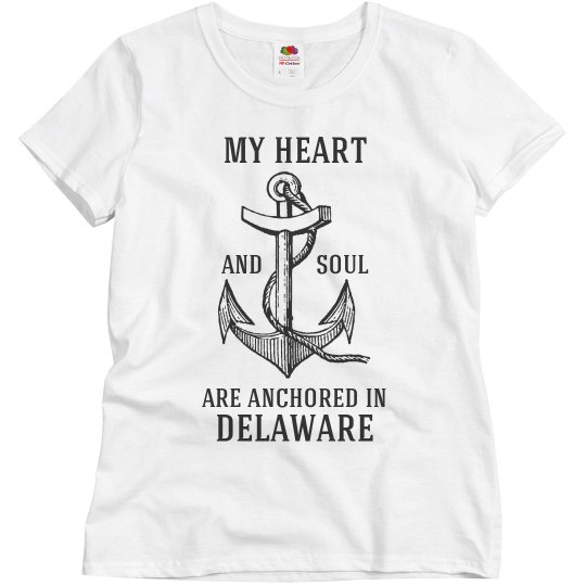 Anchored in Delaware Anchored in Delaware