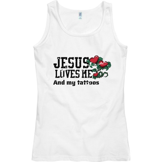 And my tattoos And my tattoos