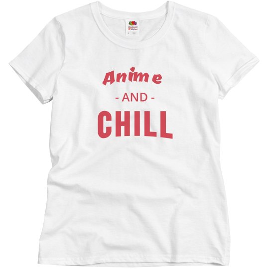 Anime And Chill Anime And Chill