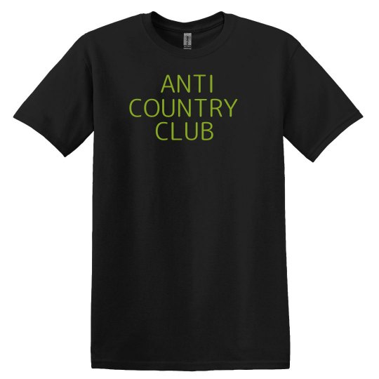 ANTI COUNTRY CLUB 
