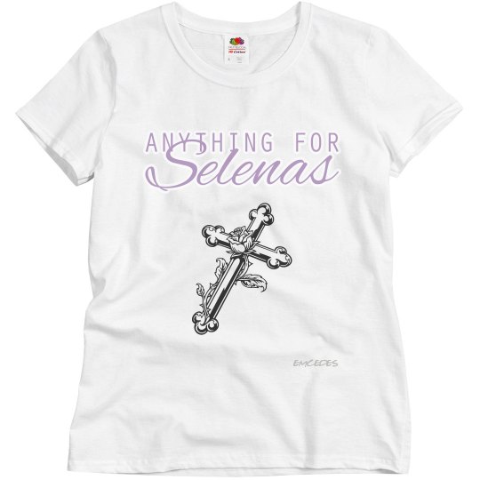 Anything for Selenas Anything for Selenas