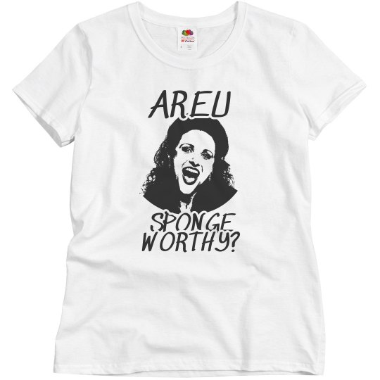 Are U Sponge Worthy Are U Sponge Worthy