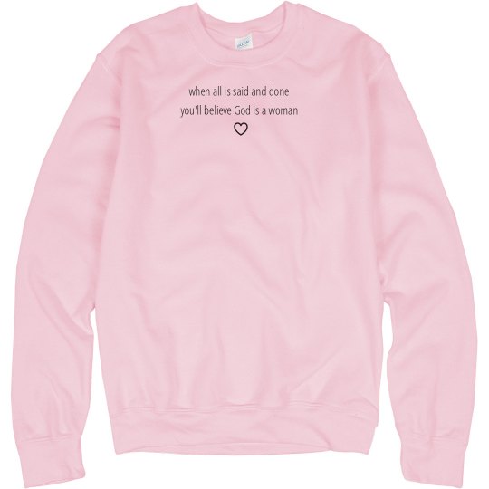 Ariana "God is a woman" pink crew