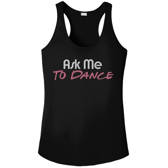 Ask me to Dance - Performance