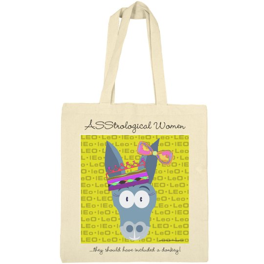 Asstrological Women Leo Tote Asstrological Women Leo Tote
