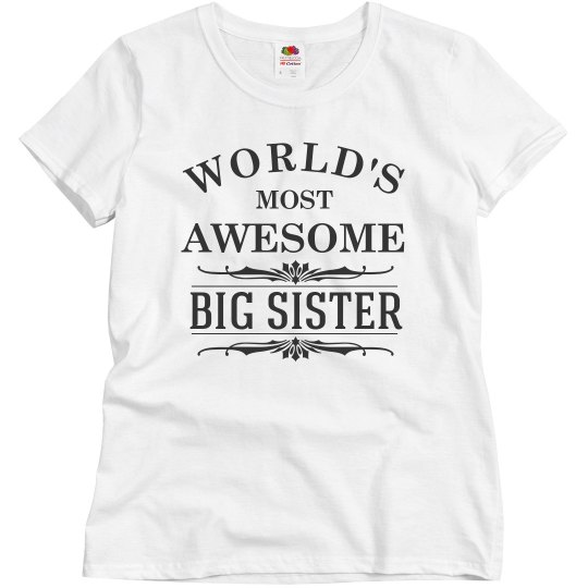 Awesome Big Sister Awesome Big Sister