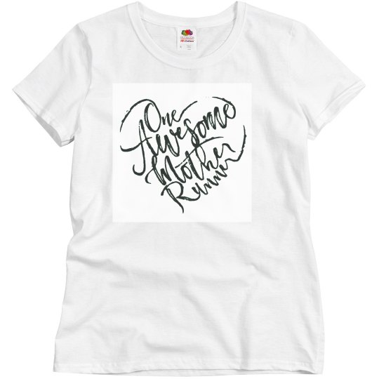 Awesome Mother Runner