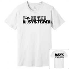 Neighborhood Heroes F Da System Tee 2
