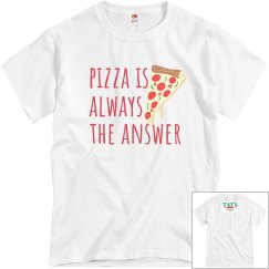 Pizza is Always Unisex Grey