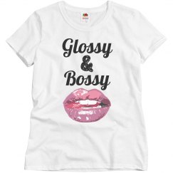 Glossy and Bossy