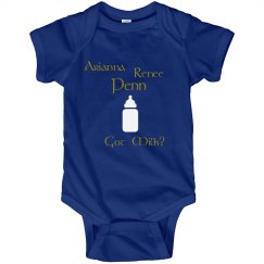 Arianna's got milk onesie