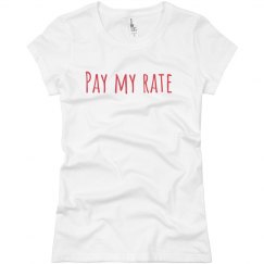 Pay my rate 