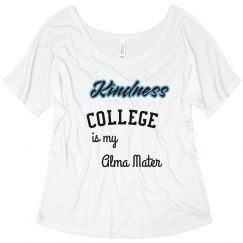 Kindness College is my Alma Mater