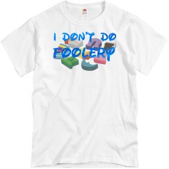 Foolery Tee