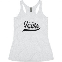 Mother Hustler