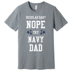 Regular dad? No.