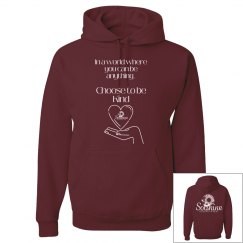 Choose to Be Kind Hoodie