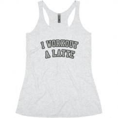 I Workout A Latte