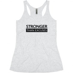 Stronger Than Excuses