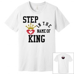 EBIP Step In The Name Of King T-shirt