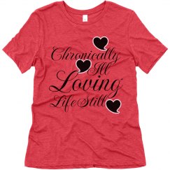 Super Soft Chronically Ill Tee