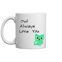 OWL always love you mug