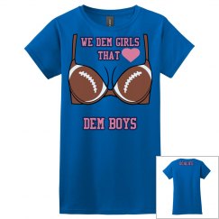 We Dem Girls - Bra T-Shirts
