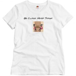 Be Classy T-Shirt
