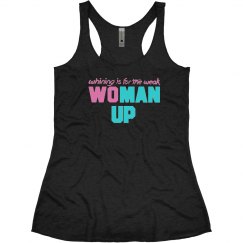 Whining Is For The Weak