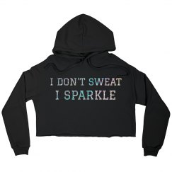 I Don't Sweat I Sparkle Workout