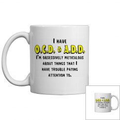 OCD & ADD