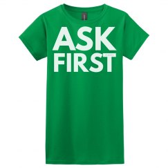 Ask First