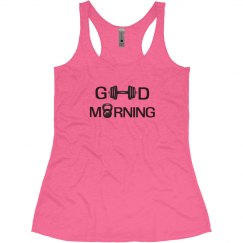 Good Morning (Weights)