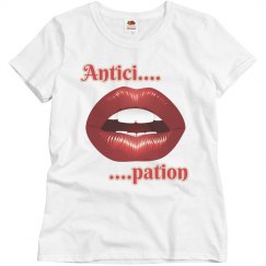 Anticipation Ladies Premium Tee